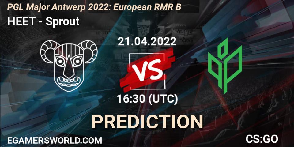 Prognoza HEET - Sprout. 21.04.2022 at 16:35, Counter-Strike (CS2), PGL Major Antwerp 2022: European RMR B
