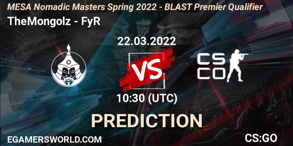 Prognoza TheMongolz - FyR Esports. 22.03.2022 at 10:30, Counter-Strike (CS2), MESA Nomadic Masters Spring 2022 - BLAST Premier Qualifier