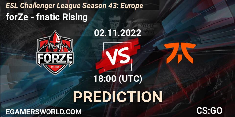 Prognoza forZe - fnatic Rising. 02.11.2022 at 18:10, Counter-Strike (CS2), ESL Challenger League Season 43: Europe