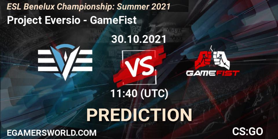 Prognoza Project Eversio - GameFist. 30.10.2021 at 11:40, Counter-Strike (CS2), ESL Benelux Championship: Summer 2021