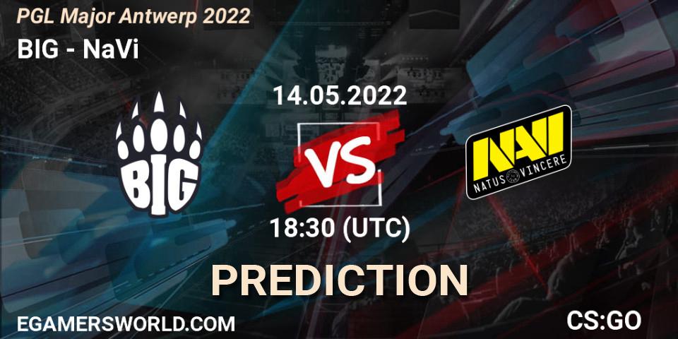 Prognoza BIG - NaVi. 14.05.22, CS2 (CS:GO), PGL Major Antwerp 2022