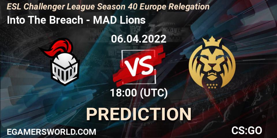 Prognoza Into The Breach - MAD Lions. 06.04.22, CS2 (CS:GO), ESL Challenger League Season 40 Europe Relegation