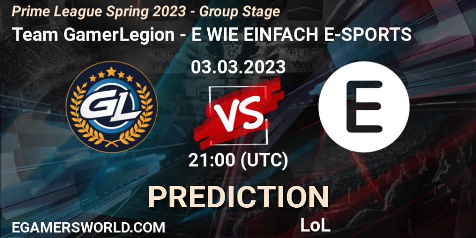Prognoza Team GamerLegion - E WIE EINFACH E-SPORTS. 03.03.2023 at 18:00, LoL, Prime League Spring 2023 - Group Stage