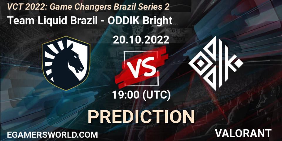 Prognoza Team Liquid Brazil - ODDIK Bright. 20.10.2022 at 18:40, VALORANT, VCT 2022: Game Changers Brazil Series 2