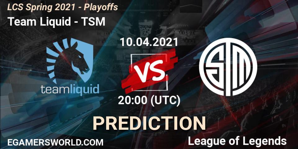 Prognoza Team Liquid - TSM. 10.04.2021 at 20:00, LoL, LCS Spring 2021 - Playoffs