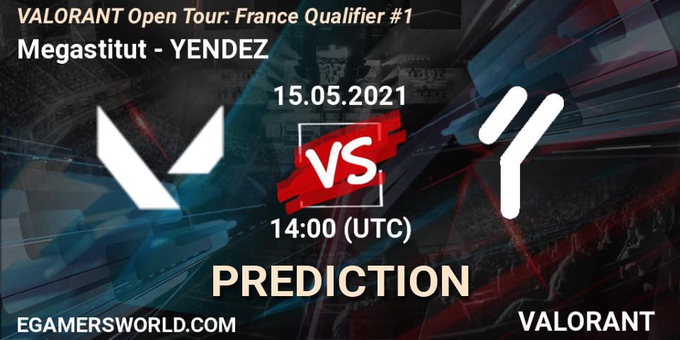 Prognoza Megastitut - YENDEZ. 15.05.2021 at 14:00, VALORANT, VALORANT Open Tour: France Qualifier #1