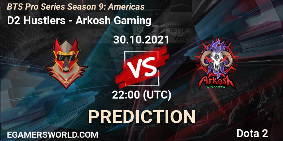 Prognoza D2 Hustlers - Arkosh Gaming. 30.10.2021 at 22:11, Dota 2, BTS Pro Series Season 9: Americas