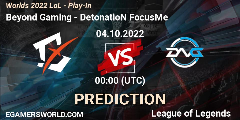 Prognoza Beyond Gaming - DetonatioN FocusMe. 01.10.2022 at 22:00, LoL, Worlds 2022 LoL - Play-In