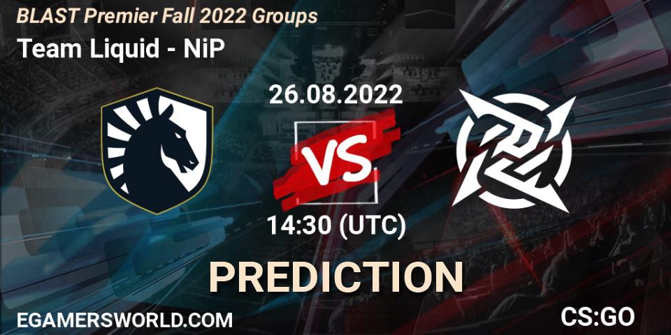 Prognoza Team Liquid - NiP. 26.08.2022 at 14:40, Counter-Strike (CS2), BLAST Premier Fall 2022 Groups