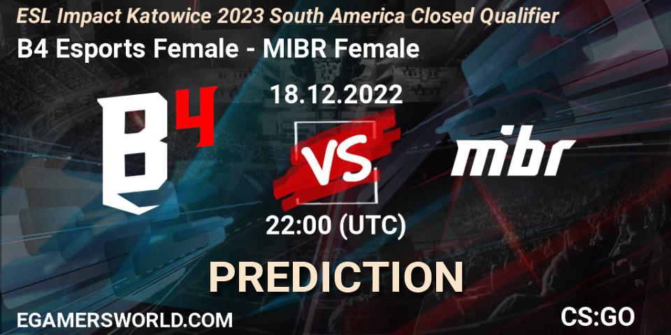 Prognoza B4 Esports Female - MIBR Female. 18.12.2022 at 22:00, Counter-Strike (CS2), ESL Impact Katowice 2023 South America Closed Qualifier