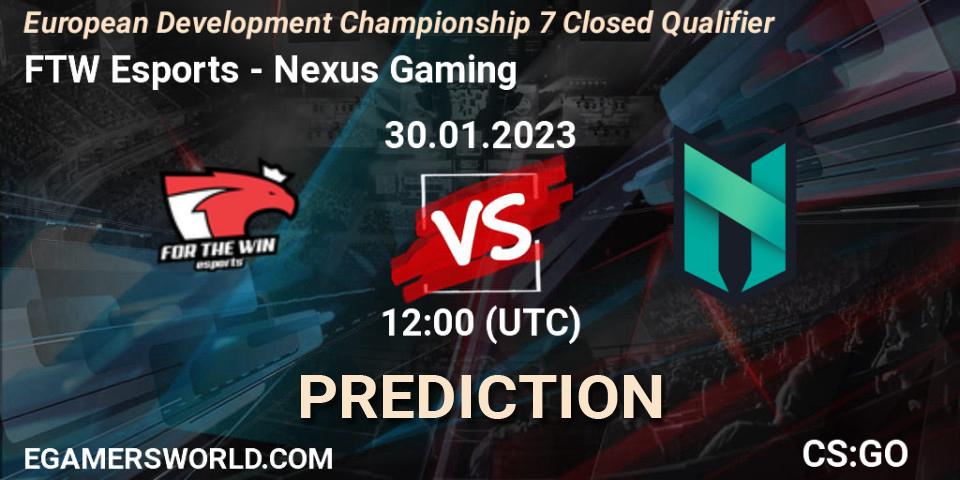 Prognoza FTW Esports - Nexus Gaming. 30.01.23, CS2 (CS:GO), European Development Championship 7 Closed Qualifier
