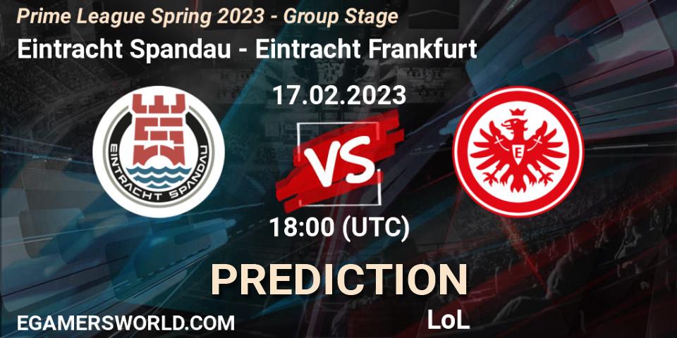 Prognoza Eintracht Spandau - Eintracht Frankfurt. 17.02.2023 at 18:00, LoL, Prime League Spring 2023 - Group Stage