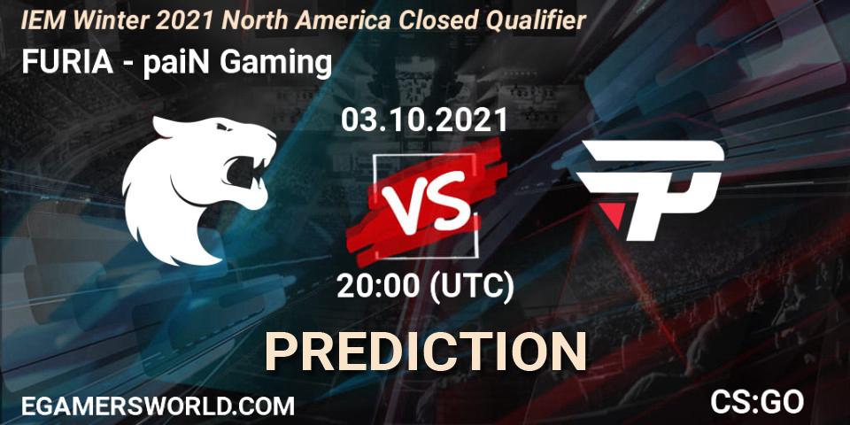 Prognoza FURIA - paiN Gaming. 03.10.2021 at 20:00, Counter-Strike (CS2), IEM Winter 2021 North America Closed Qualifier
