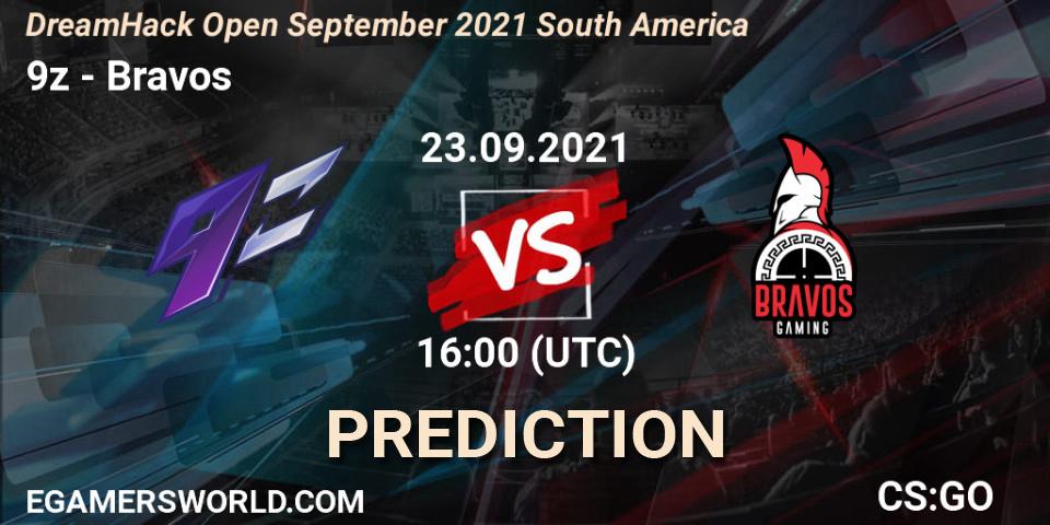 Prognoza 9z - Bravos. 23.09.2021 at 16:00, Counter-Strike (CS2), DreamHack Open September 2021 South America