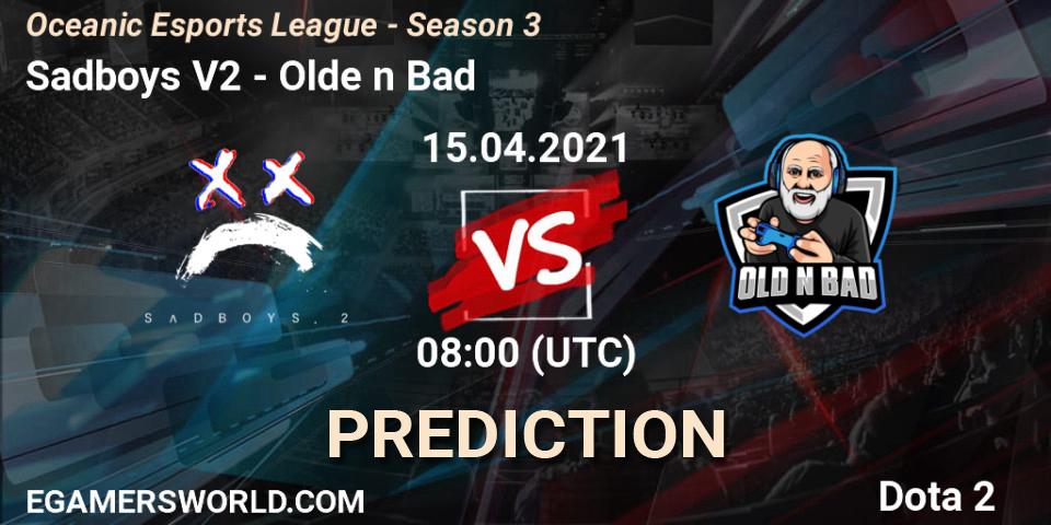 Prognoza Sadboys V2 - Olde n Bad. 15.04.2021 at 08:00, Dota 2, Oceanic Esports League - Season 3