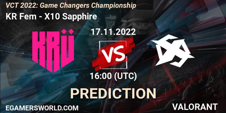 Prognoza KRÜ Fem - X10 Sapphire. 17.11.2022 at 18:00, VALORANT, VCT 2022: Game Changers Championship