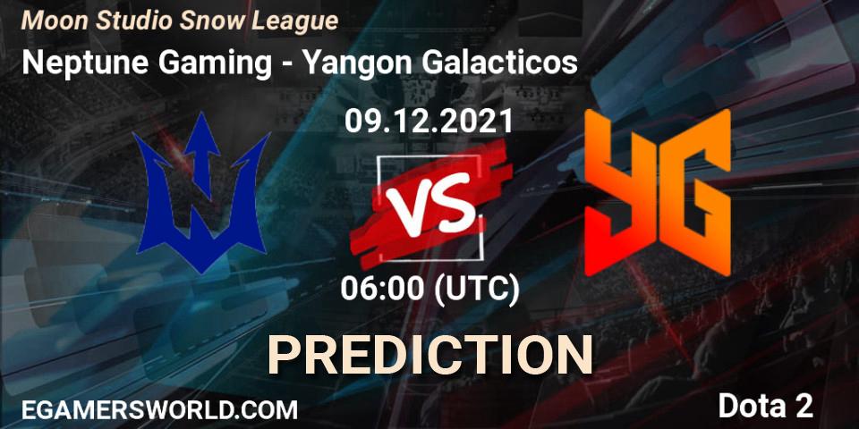 Prognoza Neptune Gaming - Yangon Galacticos. 09.12.2021 at 06:13, Dota 2, Moon Studio Snow League