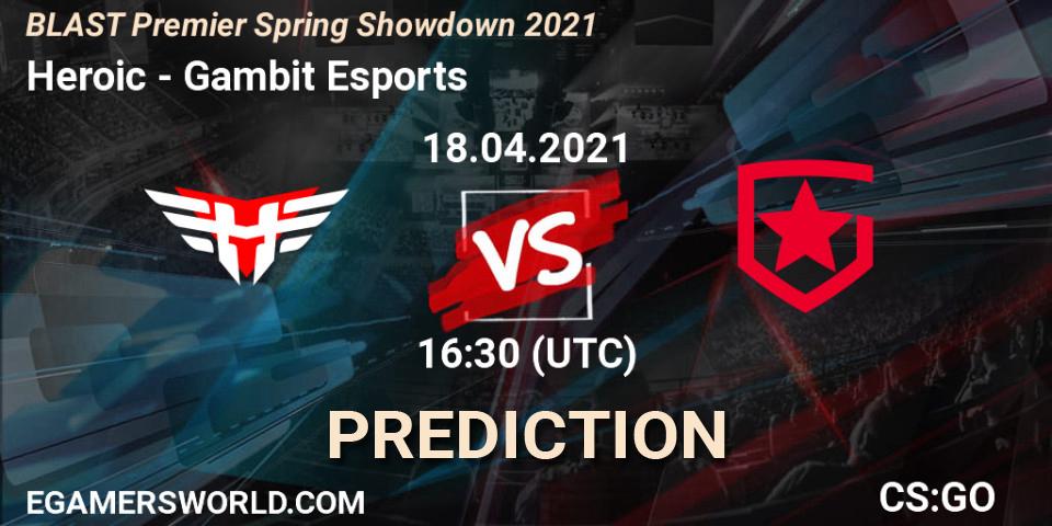 Prognoza Heroic - Gambit Esports. 18.04.21, CS2 (CS:GO), BLAST Premier Spring Showdown 2021