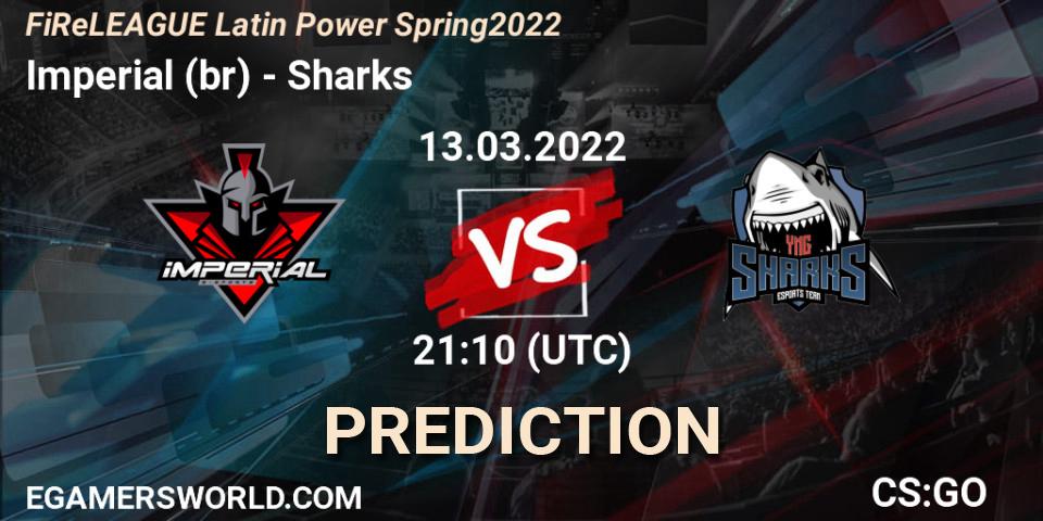 Prognoza Imperial (br) - Sharks. 13.03.2022 at 21:10, Counter-Strike (CS2), FiReLEAGUE Latin Power Spring 2022