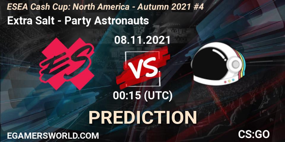 Prognoza Extra Salt - Party Astronauts. 08.11.2021 at 00:30, Counter-Strike (CS2), ESEA Cash Cup: North America - Autumn 2021 #4