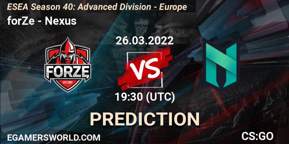 Prognoza forZe - Nexus. 26.03.2022 at 17:05, Counter-Strike (CS2), ESEA Season 40: Advanced Division - Europe