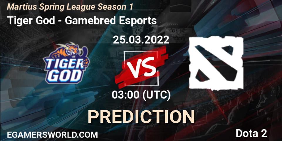 Prognoza Tiger God - Gamebred Esports. 25.03.2022 at 03:19, Dota 2, Martius Spring League Season 1