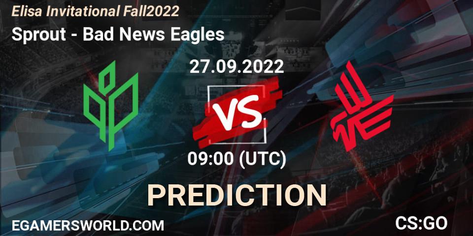 Prognoza Sprout - Bad News Eagles. 27.09.2022 at 09:00, Counter-Strike (CS2), Elisa Invitational Fall 2022