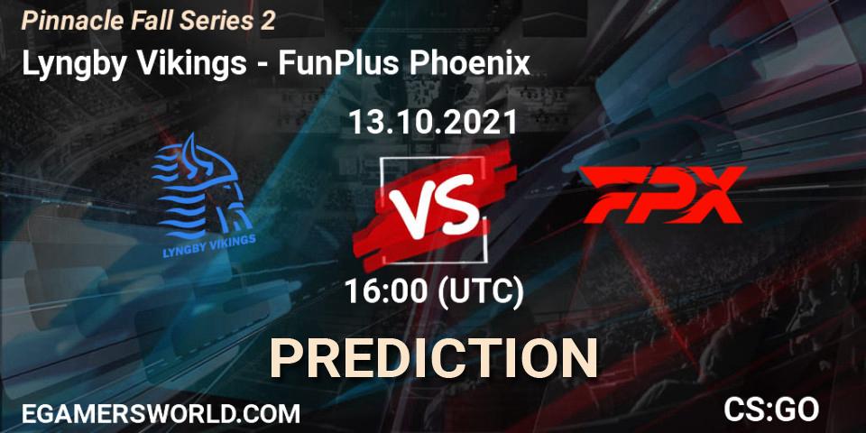 Prognoza Lyngby Vikings - FunPlus Phoenix. 13.10.2021 at 16:30, Counter-Strike (CS2), Pinnacle Fall Series #2