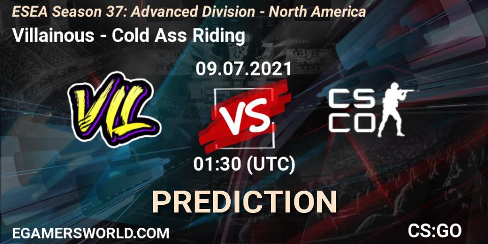 Prognoza Villainous - Cold Ass Riding. 09.07.2021 at 01:30, Counter-Strike (CS2), ESEA Season 37: Advanced Division - North America