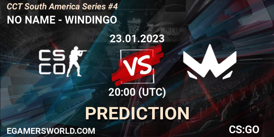 Prognoza NO NAME - WINDINGO. 23.01.2023 at 20:00, Counter-Strike (CS2), CCT South America Series #4