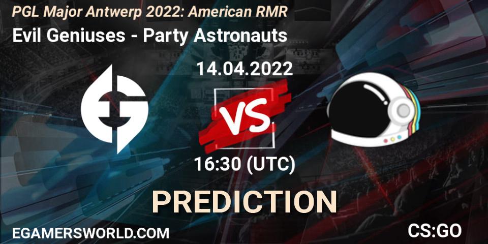 Prognoza Evil Geniuses - Party Astronauts. 14.04.2022 at 13:35, Counter-Strike (CS2), PGL Major Antwerp 2022: American RMR