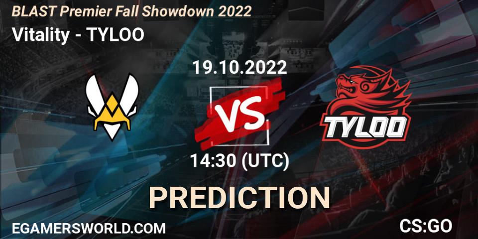 Prognoza Vitality - TYLOO. 19.10.2022 at 14:30, Counter-Strike (CS2), BLAST Premier Fall Showdown 2022 Europe