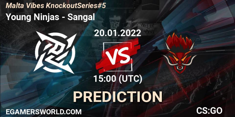Prognoza Young Ninjas - Sangal. 20.01.2022 at 16:50, Counter-Strike (CS2), Malta Vibes Knockout Series #5