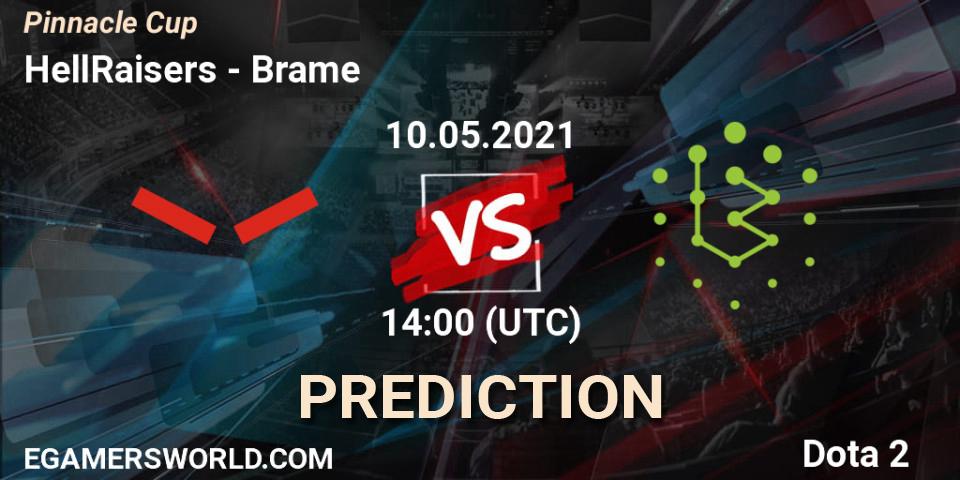 Prognoza HellRaisers - Brame. 10.05.2021 at 13:07, Dota 2, Pinnacle Cup 2021 Dota 2