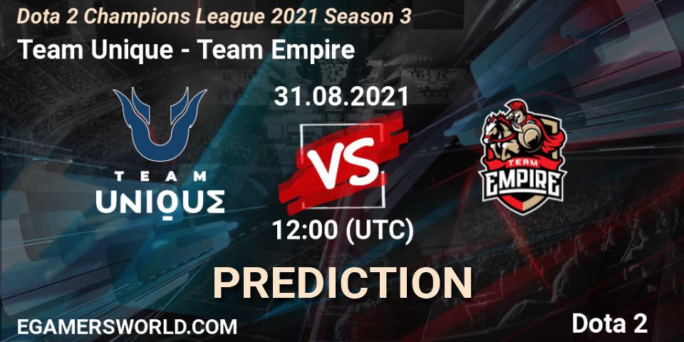 Prognoza Team Unique - Team Empire. 31.08.2021 at 12:02, Dota 2, Dota 2 Champions League 2021 Season 3