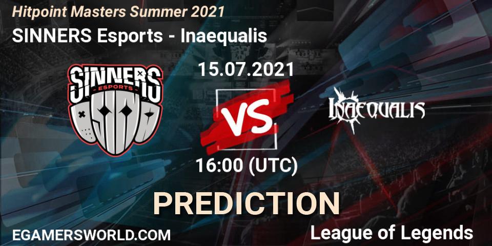 Prognoza SINNERS Esports - Inaequalis. 15.07.2021 at 16:00, LoL, Hitpoint Masters Summer 2021