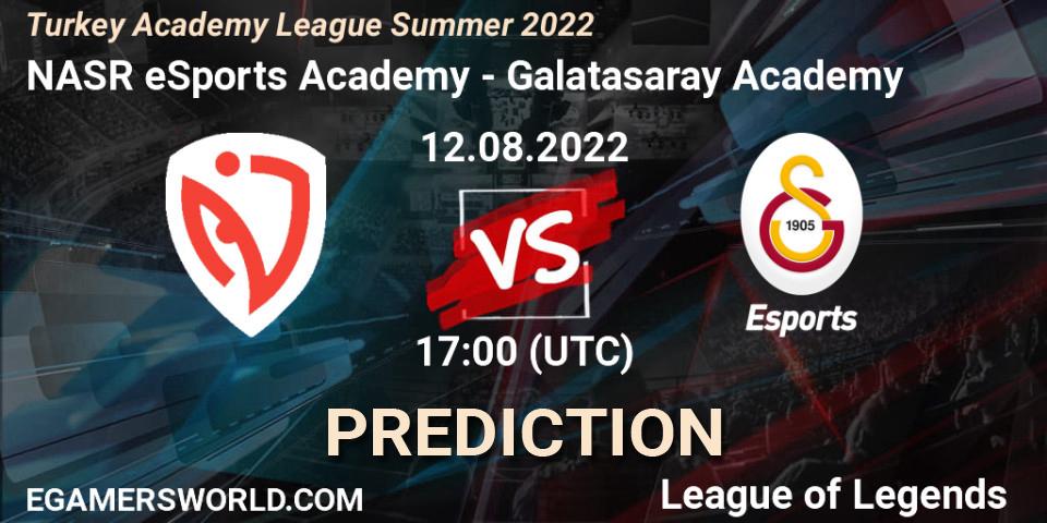 Prognoza NASR eSports Academy - Galatasaray Academy. 12.08.2022 at 17:00, LoL, Turkey Academy League Summer 2022