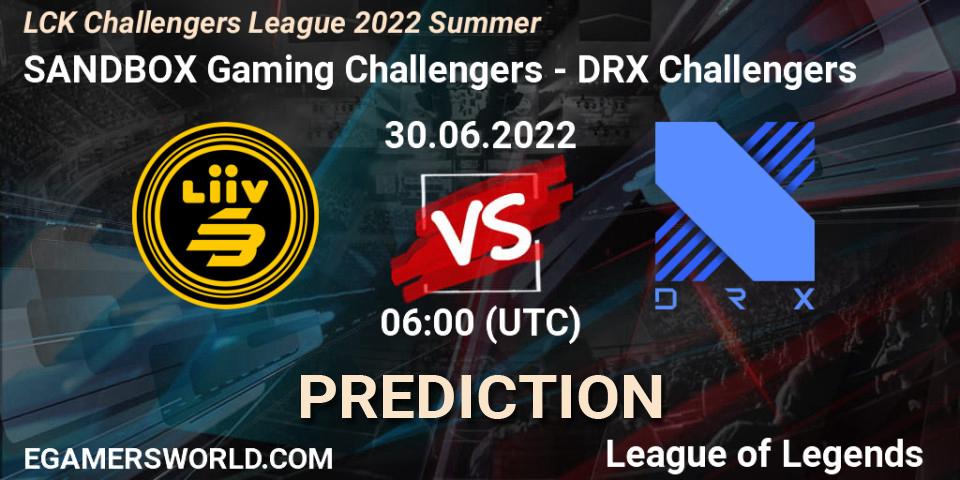 Prognoza SANDBOX Gaming Challengers - DRX Challengers. 30.06.2022 at 06:00, LoL, LCK Challengers League 2022 Summer