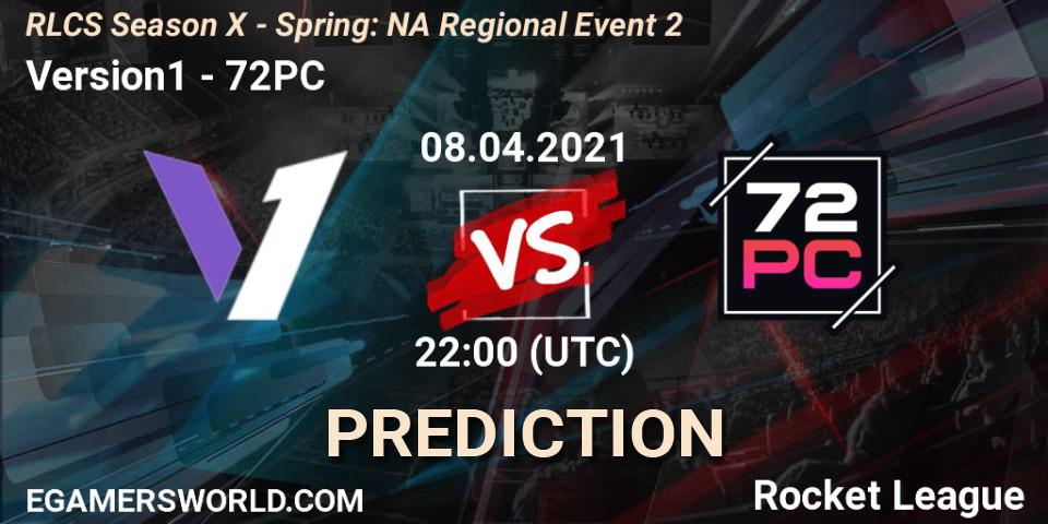 Prognoza Version1 - 72PC. 08.04.2021 at 22:00, Rocket League, RLCS Season X - Spring: NA Regional Event 2