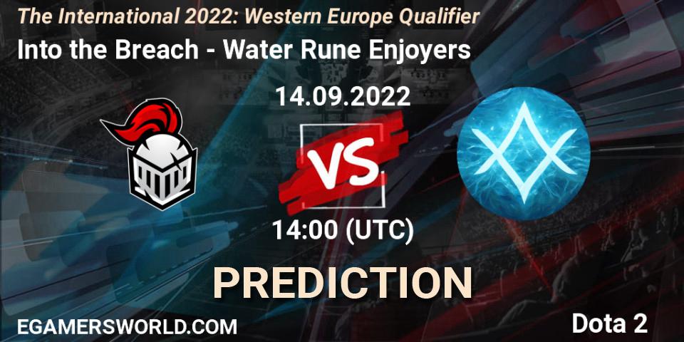 Prognoza Into the Breach - Water Rune Enjoyers. 14.09.2022 at 15:30, Dota 2, The International 2022: Western Europe Qualifier