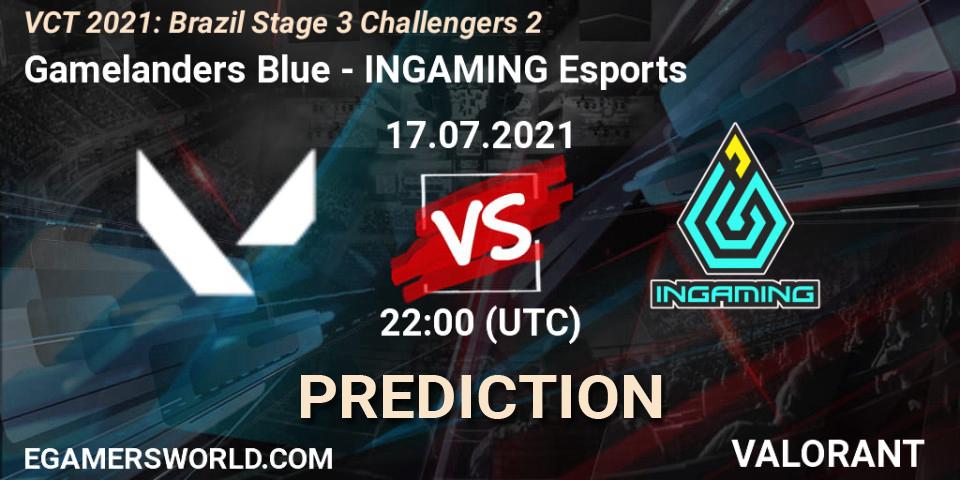 Prognoza Gamelanders Blue - INGAMING Esports. 17.07.2021 at 22:30, VALORANT, VCT 2021: Brazil Stage 3 Challengers 2