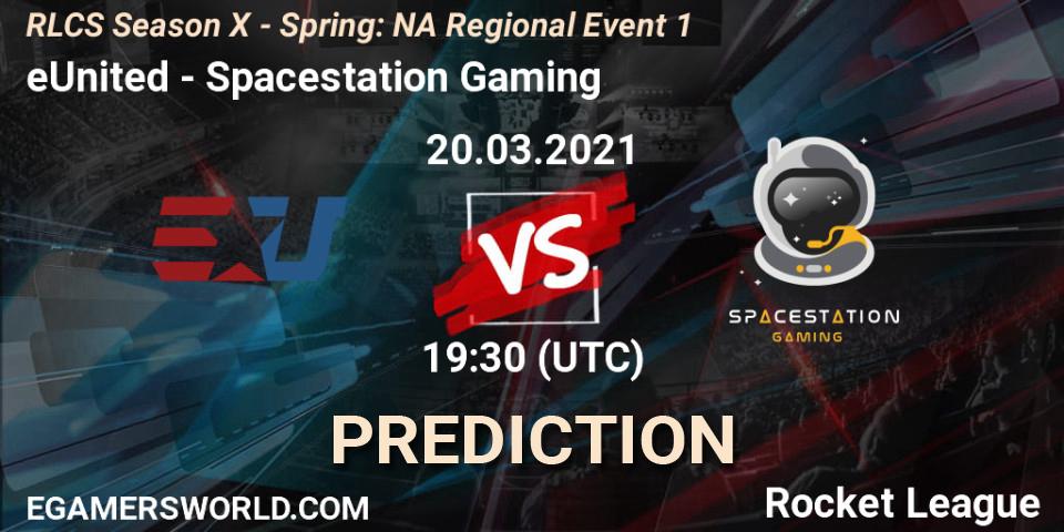 Prognoza eUnited - Spacestation Gaming. 20.03.2021 at 18:55, Rocket League, RLCS Season X - Spring: NA Regional Event 1