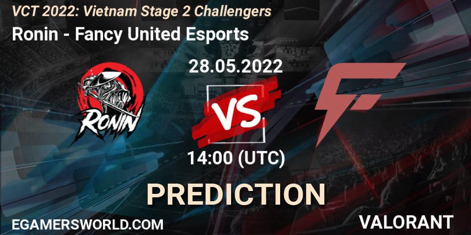 Prognoza Ronin - Fancy United Esports. 28.05.2022 at 14:30, VALORANT, VCT 2022: Vietnam Stage 2 Challengers