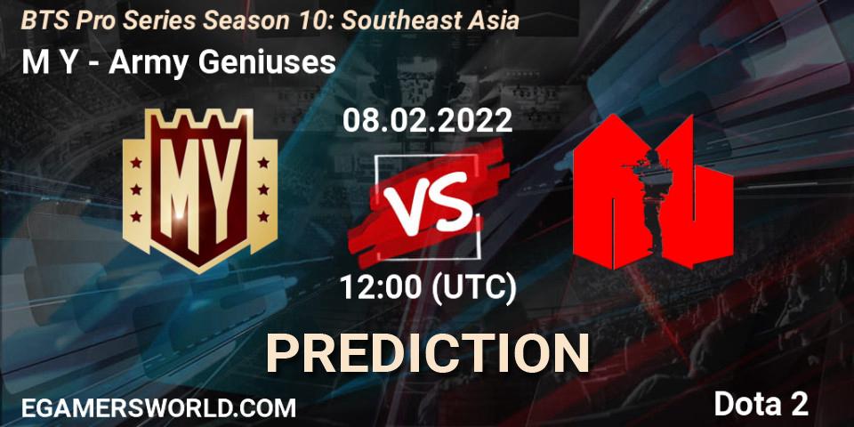 Prognoza M Y - Army Geniuses. 08.02.2022 at 12:09, Dota 2, BTS Pro Series Season 10: Southeast Asia