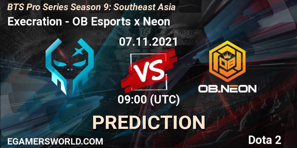 Prognoza Execration - OB Esports x Neon. 07.11.2021 at 08:52, Dota 2, BTS Pro Series Season 9: Southeast Asia