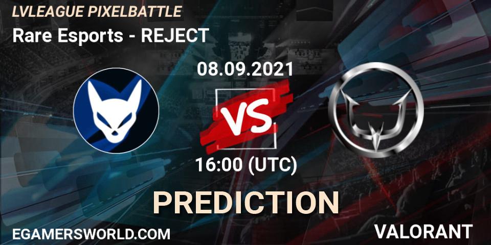 Prognoza Rare Esports - REJECT. 08.09.2021 at 16:00, VALORANT, LVLEAGUE PIXELBATTLE