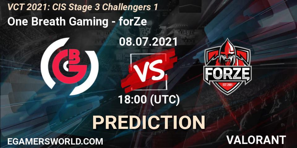 Prognoza One Breath Gaming - forZe. 08.07.21, VALORANT, VCT 2021: CIS Stage 3 Challengers 1