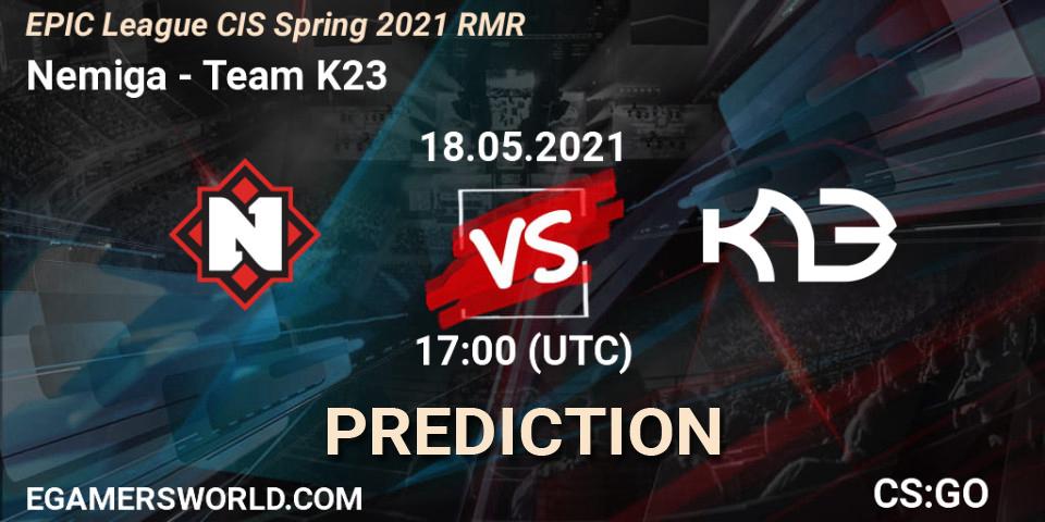 Prognoza Nemiga - Team K23. 18.05.2021 at 17:10, Counter-Strike (CS2), EPIC League CIS Spring 2021 RMR