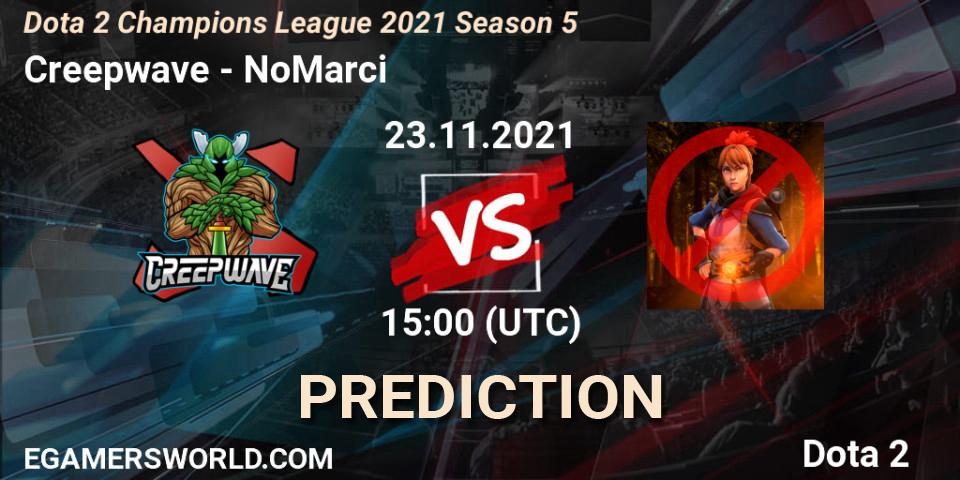 Prognoza Creepwave - NoMarci. 23.11.2021 at 15:02, Dota 2, Dota 2 Champions League 2021 Season 5