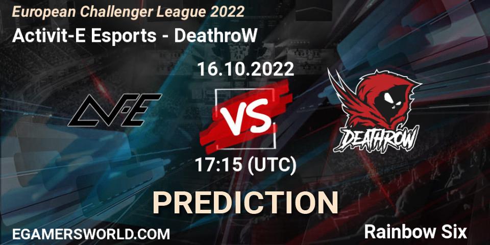 Prognoza Activit-E Esports - DeathroW. 21.10.2022 at 17:15, Rainbow Six, European Challenger League 2022